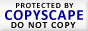 Protected by Copyscape DMCA Copyright Search